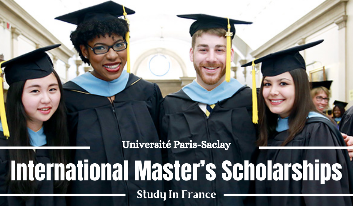 How to Apply for the Université Paris-Saclay International Scholarship 2024