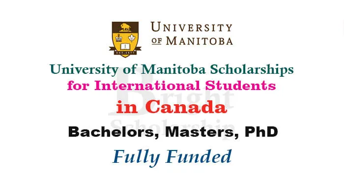 Apply for the Fully Funded University of Manitoba Scholarship Program